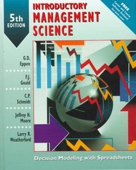 Introductory Management Science : Decision Modeling with Spreadsh