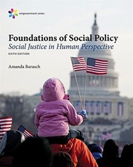 Empowerment Series: Foundations of Social Policy: Social Justice in Human Pe…