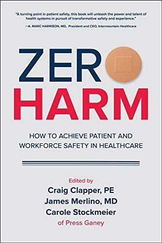 Zero Harm: How to Achieve Patient a…, Stockmeier, Car