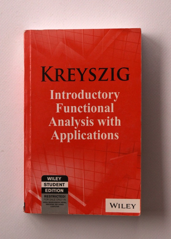 Introductory Functional Analysis with Applications – Erwin Kreyszig Softcover