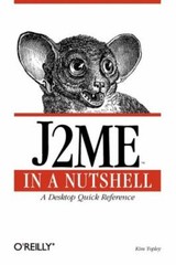J2ME in a Nutshell (O’Reilly Java)