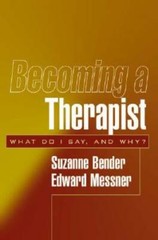 Becoming a Therapist: What Do I Say, and Why? – Paperback – GOOD