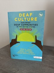 Deaf Culture: Exploring Deaf Communities – Second Edition Irene Leigh Very Good