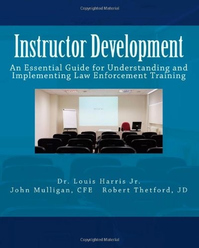 Instructor Development: An Essential Guide for Understanding and Implementin…