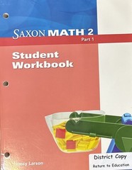 Saxon Math 2 Student Workbook Homeschool Mathematics Parts 1 & 2 – unused