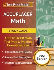 ACCUPLACER Math Study Guide: ACCUPLACER Math Test Prep and Practice Exam Que…
