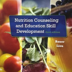 Nutrition Counseling and Education Skill Development by Doreen Liou