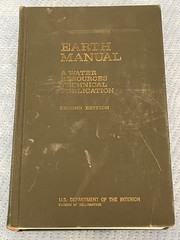 Earth Manual, A Water Resources Technical Publication, US Dept of the Interior
