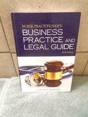 Nurse Practitioner’s Business Practice and Legal Guide by Carolyn Buppert (2017,
