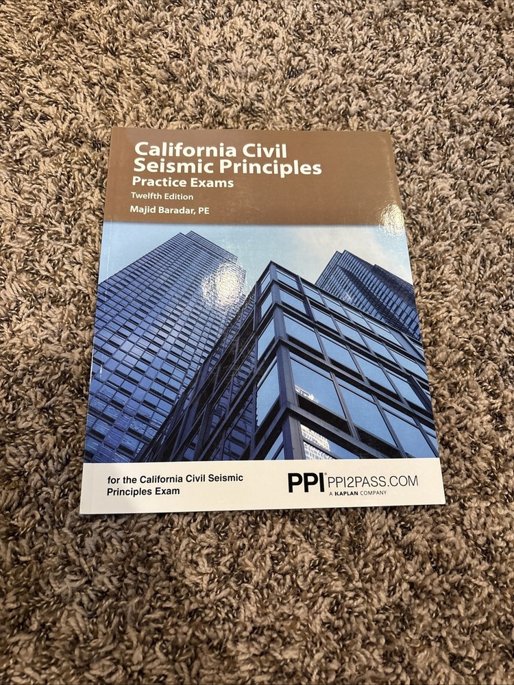 PPI California Civil Seismic Principles Solved Problems, 12th Edition
