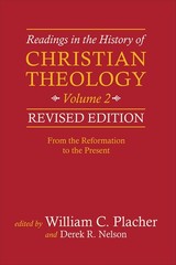 Readings in the History of Christian Theology, Volume 2, Revised Edition: Fr…