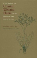 Field Guide to Coastal Wetland Plants of the Northeastern United States by …