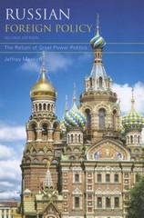 Russian Foreign Policy: The Return of Great Power Politics (Council on Fo – GOOD
