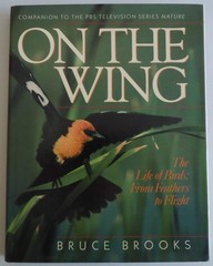 ON THE WING: The Life of Birds: From Feathers to Flight