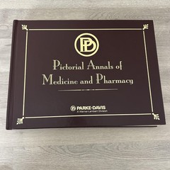 Vintage Pictorial Annals Of Medicine And Pharmacy Parke-Davis HC 1999 USA