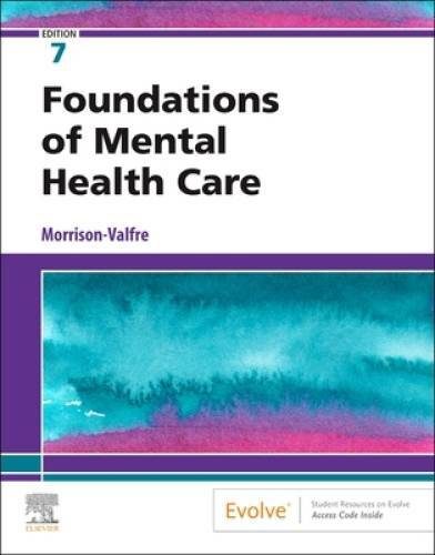 Foundations of Mental Health Care – Paperback – GOOD