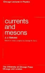 Currents And Mesons