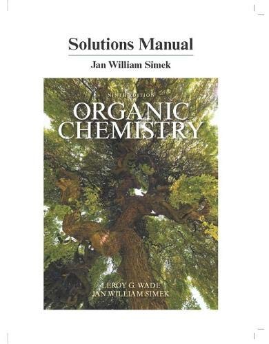 STUDENT’S SOLUTIONS MANUAL FOR ORGANIC CHEMISTRY By Leroy Wade & Jan Simek *VG+*