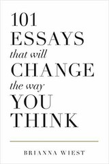 101 Essays That Will Change – Paperback, by Wiest Brianna; Catalog – Acceptable