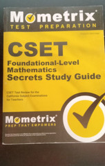 CSET Foundational-Level Mathematics Exam Secrets Study Guide