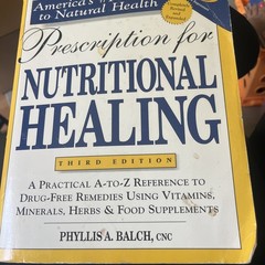 Prescription for Nutritional Healing 3rd Edition, Paperback, by Balch