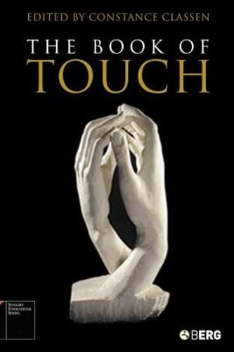The Book of Touch by Constance Classen: Used