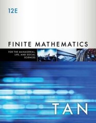 Finite Mathematics for the Managerial, Life, and Social Sciences – GOOD