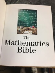 Subject Bible Ser.: Mathematics Bible : The Definitive Guide to the Last…