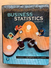 Business Statistics by Paul Velleman, Richard De Veaux and Norean Sharpe (2018,