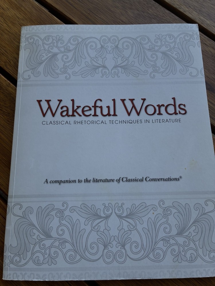 Wakeful Words by Classical Conversations
