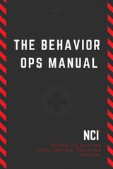 The Behavior Operations Manual Neuro Cognitive Intelligence by Chase Hughes.