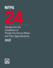 NFPA 24, Standard for the Installation of Private Fire Service Mains 2022 PB..