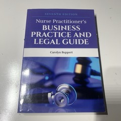Nurse Practitioner’s Business Practice and Legal Guide by Carolyn Buppert 7th PB