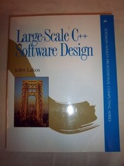 Large-Scale C++ Software Design (Addison-Wesley Professional Computing Serie…