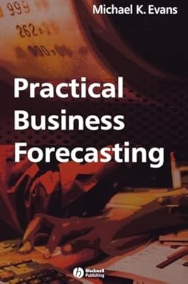 Practical Business Forecasting, Evans, Michael K., Used; Good Book