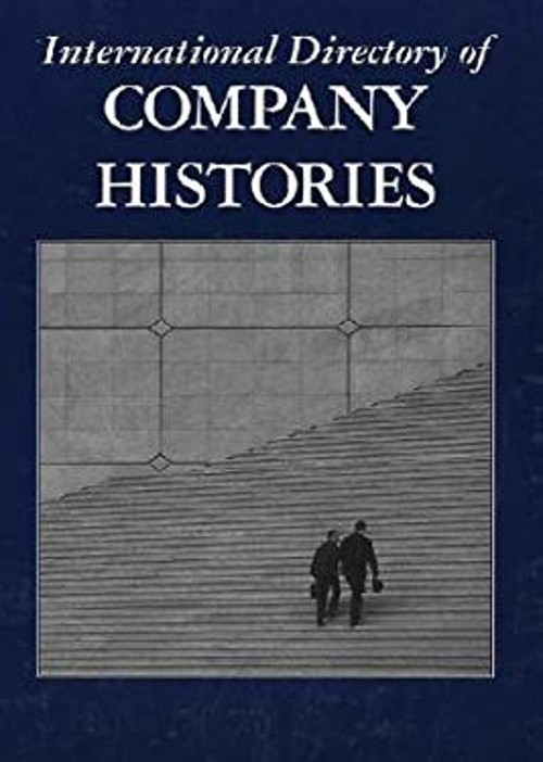 International Directory of Company Histories Hardcover Tina Gant