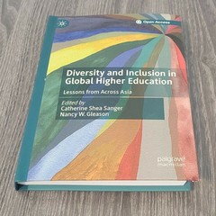 Diversity And Inclusion In Global Higher Education: Lessons From Across Asi…