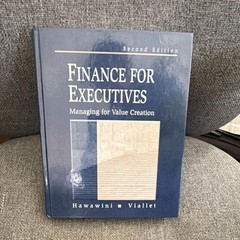 Finance for Executives Second Edition Hawawini Viallet Hardcover South-Western