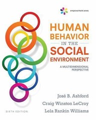 Empowerment Series: Human Behavior in the Social Environment: A Multidimensiona