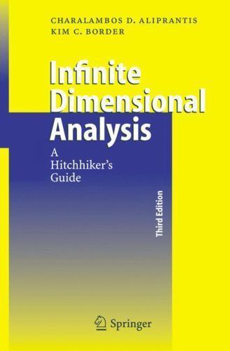 Infinite Dimensional Analysis: A Hitchhiker’s Guide