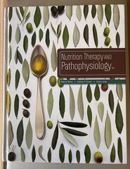 Nutrition Therapy and Pathophysiology – hardcover Sucher, Kathryn|Nelms, Mar…