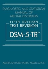 Diagnostic and Statistical Manual of Mental Disorders DSM-5-TR™ by American HC