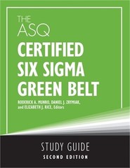 The ASQ Certified Six Sigma Green Belt Study Guide (Paperback or Softback)