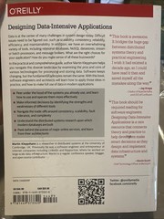 Designing Data-Intensive Applications : The Big Ideas Behind Reliable, Scalable,