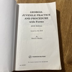 Georgia Juvenile Practice and Procedure with Forms 2018 Edition. Mark H. Murphy