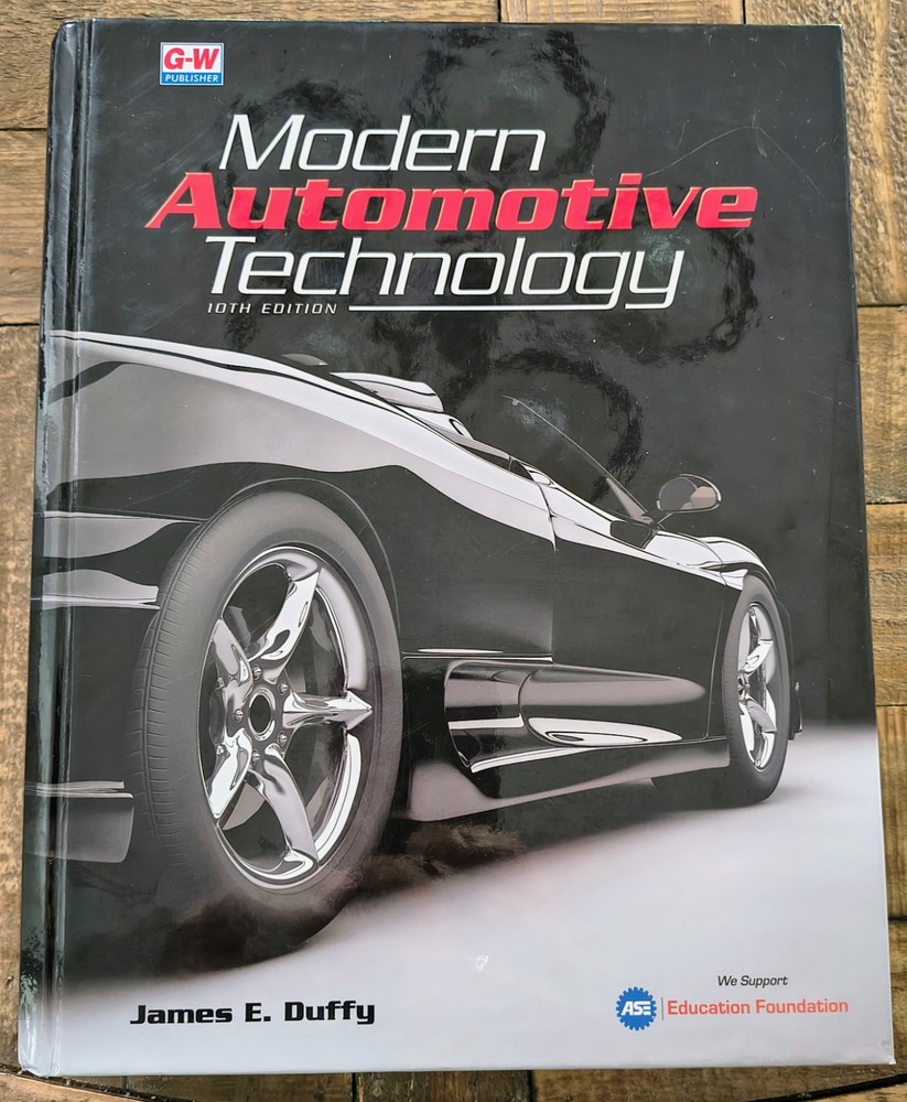 Modern Automotive Technology 10th Edition James Duffy Textbook Hardcover 2020