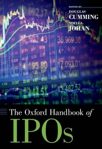The Oxford Handbook of IPOs by Douglas Cumming: New