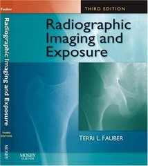 Radiographic Imaging and Exposure Perfect Terri L. Fauber