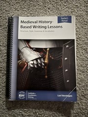 Medieval History Based Writing Lessons 4 Edition Teacher’s Manual