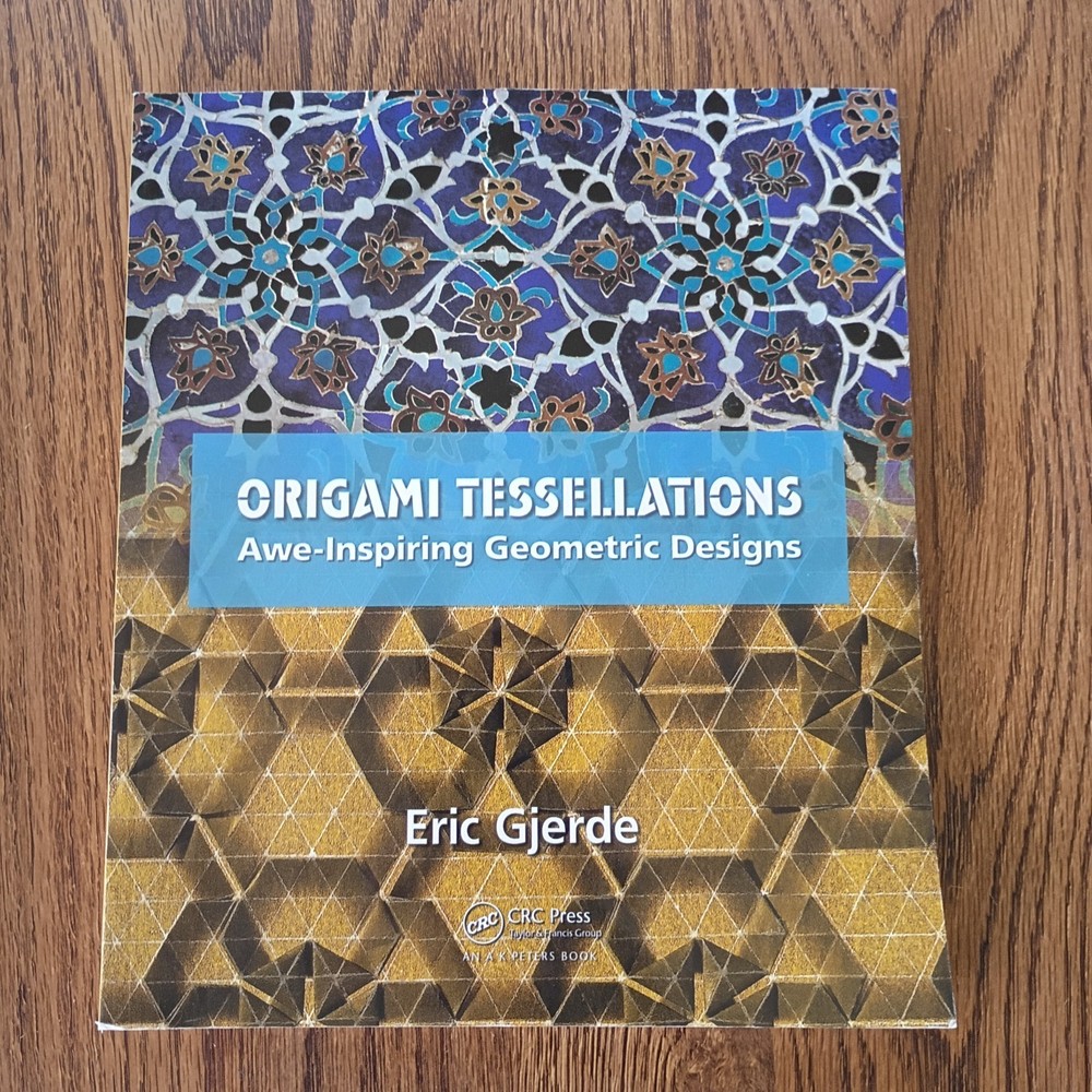Origami Tessellations: Awe-Inspiring – Paperback, by Gjerde Eric – Very Good
